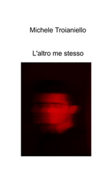 L'altro me stesso