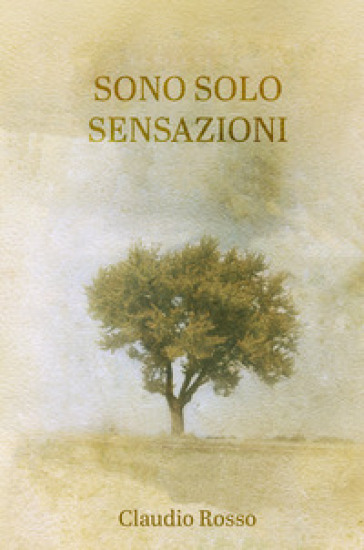 Sono solo sensazioni