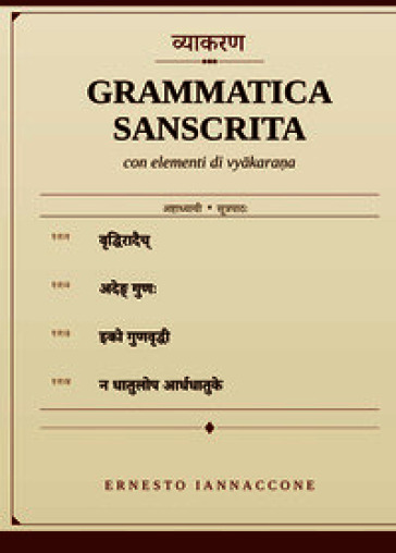 Grammatica sanscrita con elementi di vyakarana