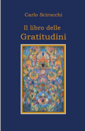 Il libro delle gratitudini