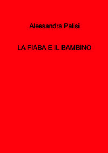 La fiaba e il bambino