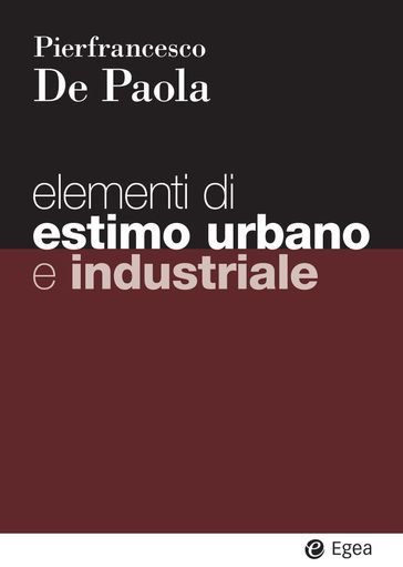 Elementi di estimo urbano e industriale