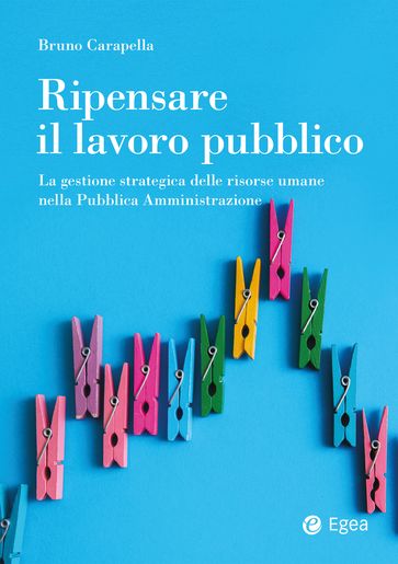 Ripensare il lavoro pubblico