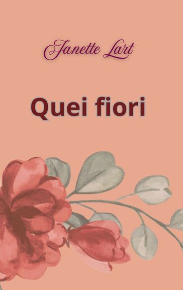 Quei fiori