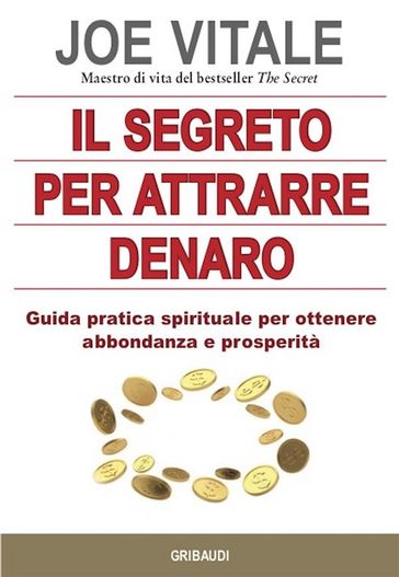Il segreto per attrarre denaro