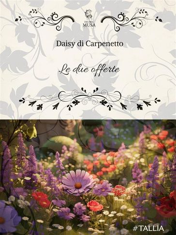 Le due offerte