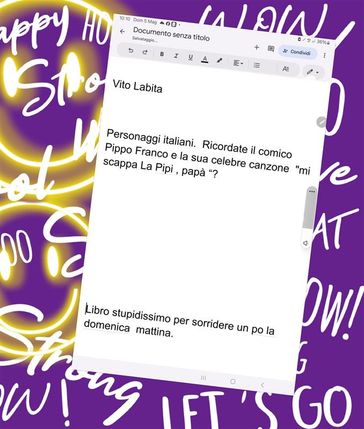 Personaggi italiani. Ricordate il comico Pippo Franco e la sua celebre canzone "mi scappa La Pipi papà "?