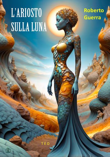 L'Ariosto sulla Luna