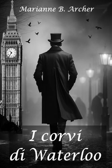 I corvi di Waterloo