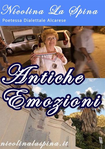 Antiche Emozioni di Nicolina La Spina