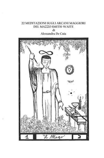 22 meditazioni sugli arcani maggiori Smith-Waite