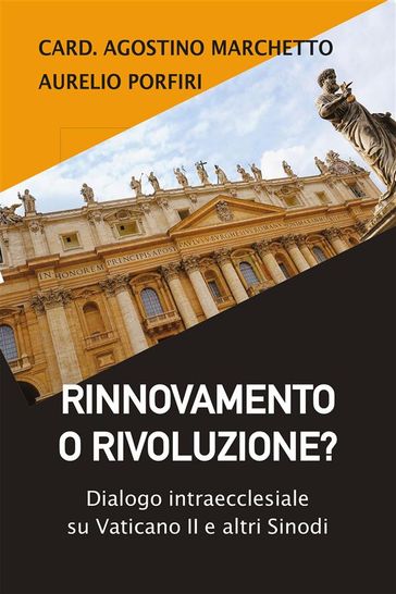 Rinnovamento o Rivoluzione?