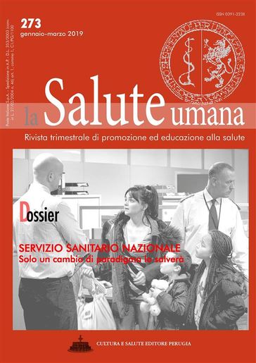 Servizio Sanitario Nazionale: solo un cambio di paradigma lo salverà