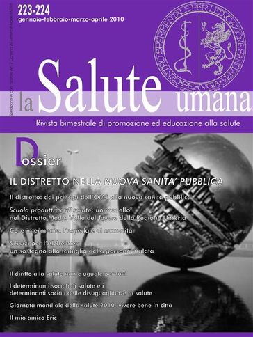 Il Distretto nella nuova sanità pubblica. Un modello nella Regione Umbria