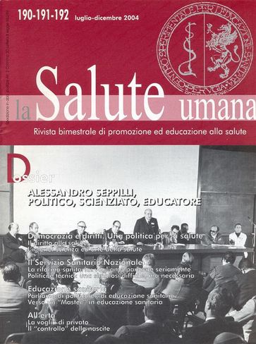 Alessandro Seppilli, politico, scienziato, educatore