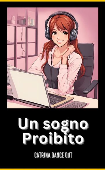 Un Sogno Proibito