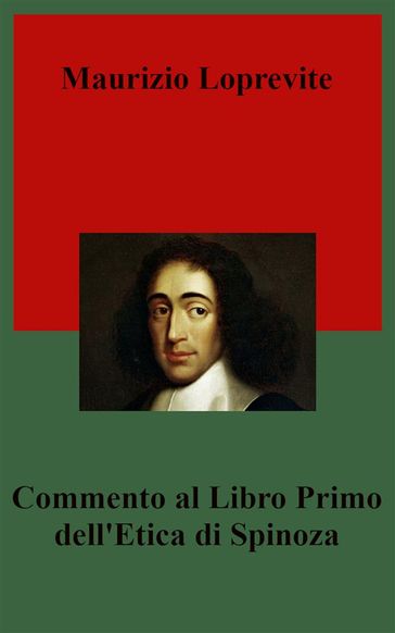 Commento al libro primo dell'etica di Spinoza