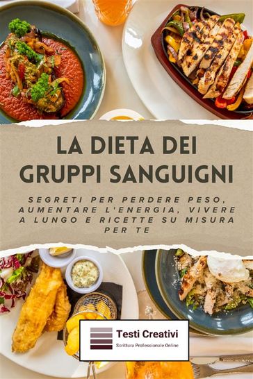 La Dieta dei Gruppi Sanguigni