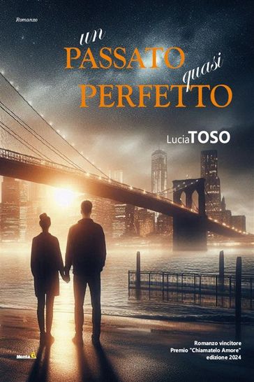 Un passato quasi perfetto