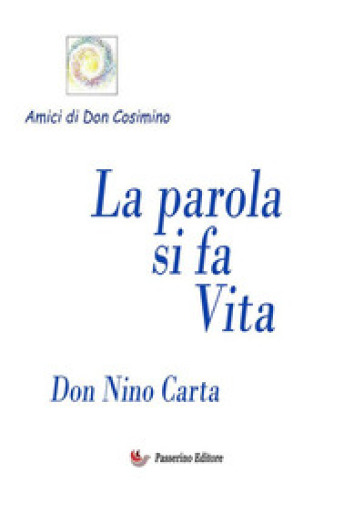 La parola si fa Vita