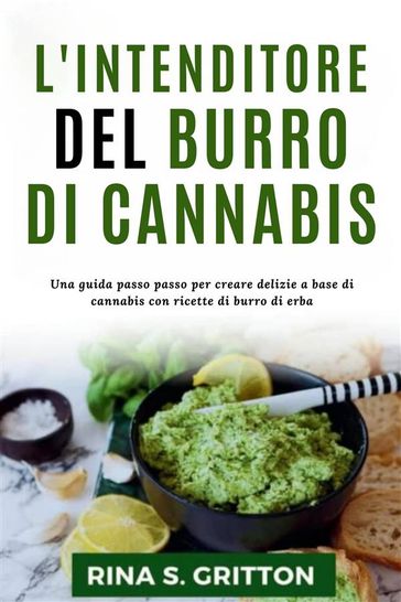 L'intenditore del burro di cannabis
