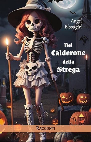Nel Calderone della Strega