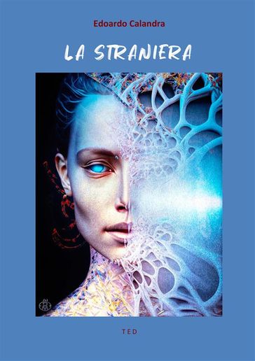 La straniera