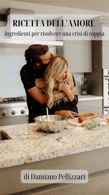Ricetta dell'Amore