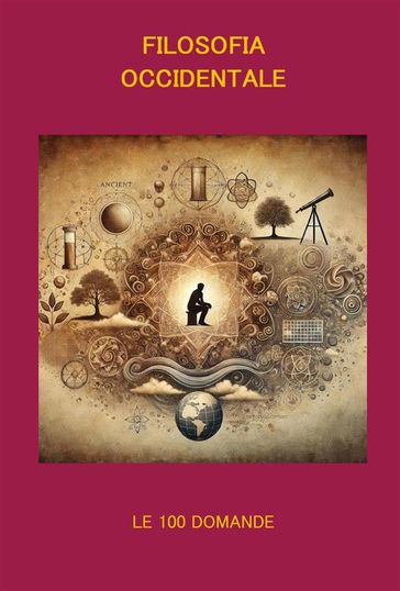 Filosofia Occidentale Le 100 Domande