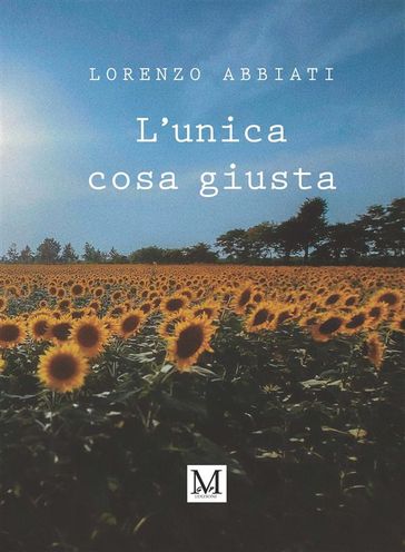 L'unica cosa giusta
