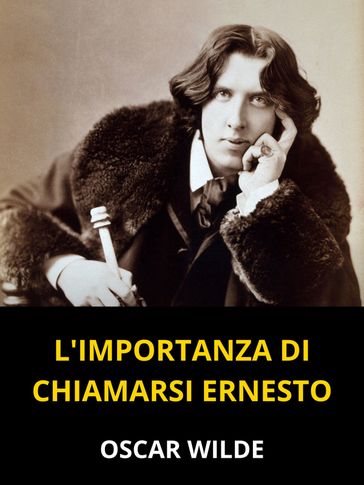 L'importanza di chiamarsi Ernesto (Tradotto)