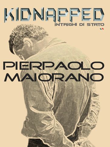 KIDNAPPED - Intrighi di Stato