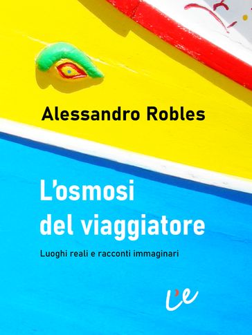 L'osmosi del viaggiatore