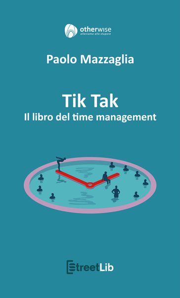 Tik Tak - Il libro del time management