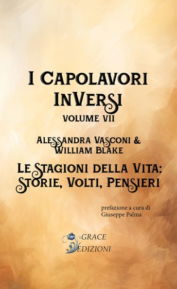 I Capolavori InVersi VII: Le stagioni della vita