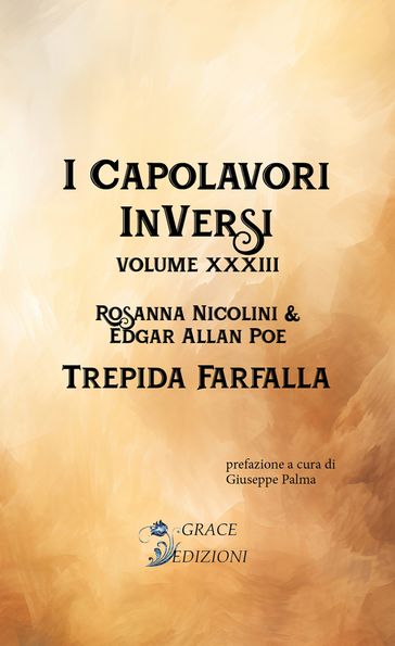 I Capolavori InVersi XXXIII: Trepida farfalla