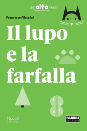 Il lupo e la farfalla. Con e-book. Con espansione online-0