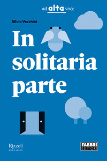 In solitaria parte. Con e-book. Con espansione online