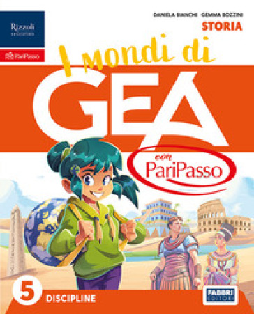 I mondi di GEA con PariPasso. Tomo Antropologico. Con Storia, Geografia. Per la 5ª classe della Scuola elementare. Con e-book. Con espansione online. Vol. 2
