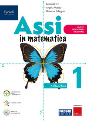 Assi in matematica. Con Aritmetica, Geometria, Informatica, Quaderno per gli esercizi Per la Scuola media. Con e-book. Con espansione online. Vol. 1