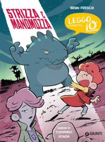 Strizza e Manomozza