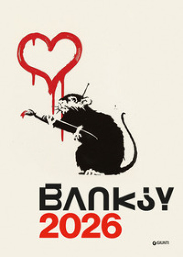 Banksy. Calendario 2026 da parete (30 x 42 cm). Ediz. a colori