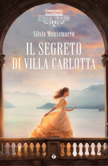 IL SEGRETO DI VILLA CARLOTTA. LE VILLE S