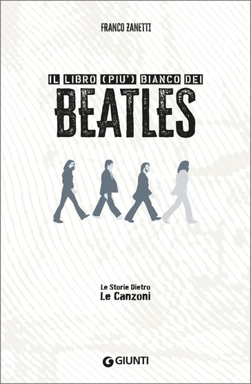 Il libro (più) bianco dei Beatles