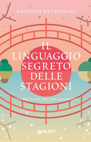 Il linguaggio segreto delle stagioni