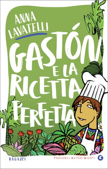 Gaston e la ricetta perfetta