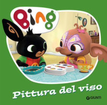 Pittura del viso. Bing. Ediz. a colori
