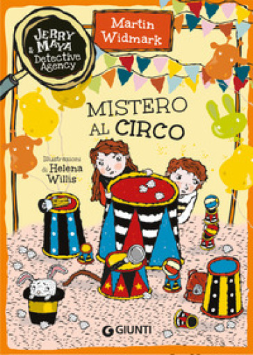 Mistero al circo. Jerry & Maya detective agency