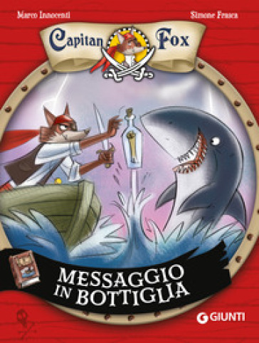 Messaggio in bottiglia. Capitan Fox