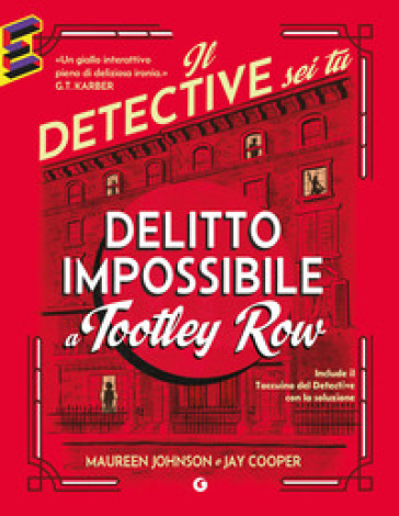 Delitto impossibile a Tootley Row. Il detective sei tu